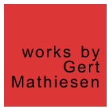 

works by    
Gert
Mathiesen